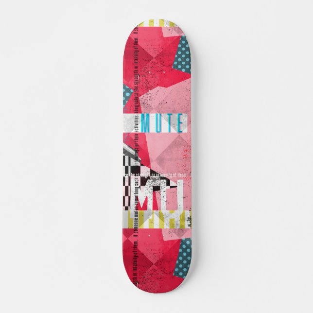 Mute option c skateboard (Front)