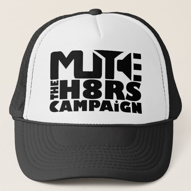 Mute the H8rs Trucker Hat (Front)