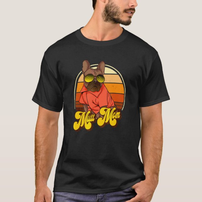 Mutt Mom  Fun Dog T-Shirt (Front)