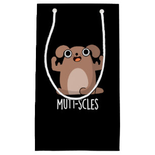 Mutt-scles Funny Animal Dog Pun Dark BG Small Gift Bag