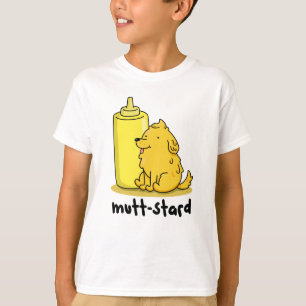 Mutt-stard Funny Doggy Mustard Pun  T-Shirt