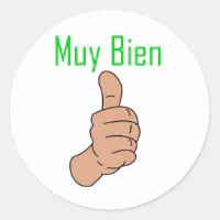 Muy Bien Classic Round Sticker