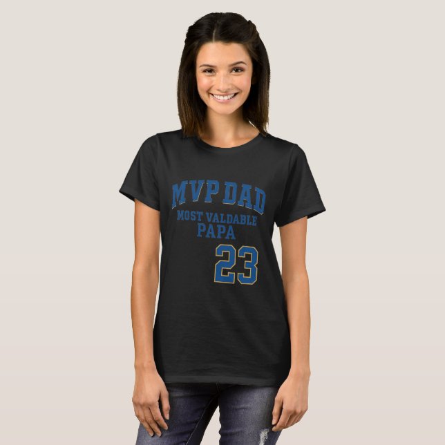 mvp dad most valdable papa 23 tshirt (Front Full)