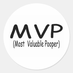 MVP Most Valuable Pooper Classic Round Sticker