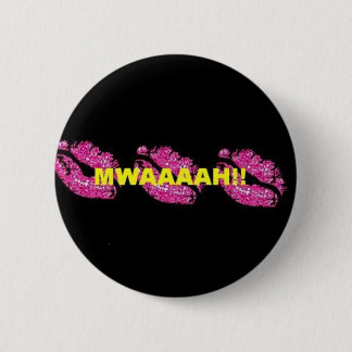 Mwaaaah!! Button