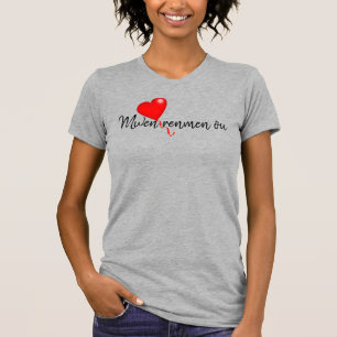 "Mwen renmen ou" t-shirt femme avec coeur