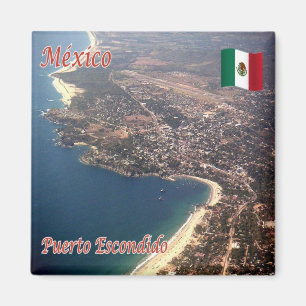 MX - Mexico - Oaxaca Puerto Escondido Magnet
