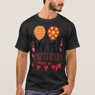 My 1St Birthday T-Shirt