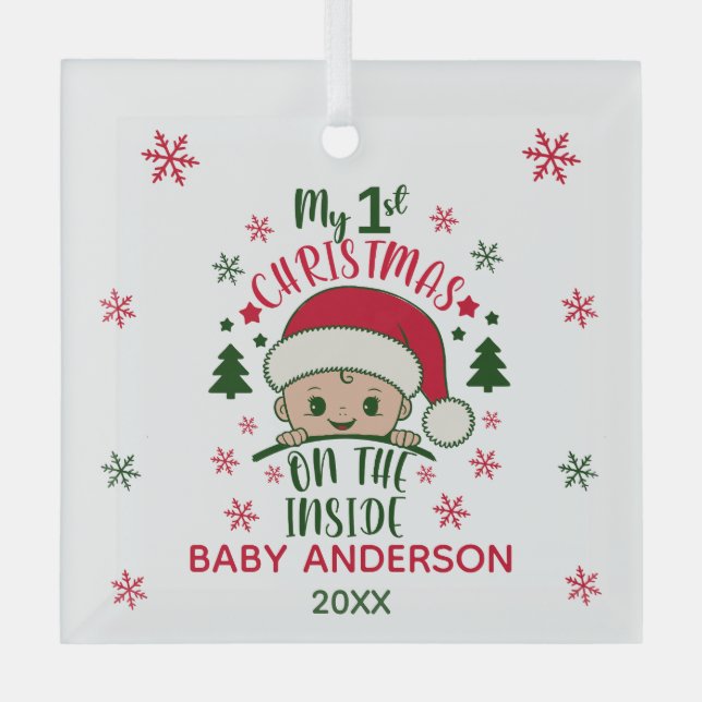 MY 1st CHRISTMAS ON THE INSIDE Glass Ornament (Front)