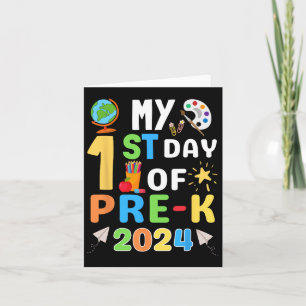 My 1st Day Of Pre-k 2024 First Day Back To School  Card