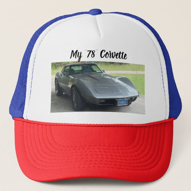 My 78 Corvette Trucker Hat (Front)