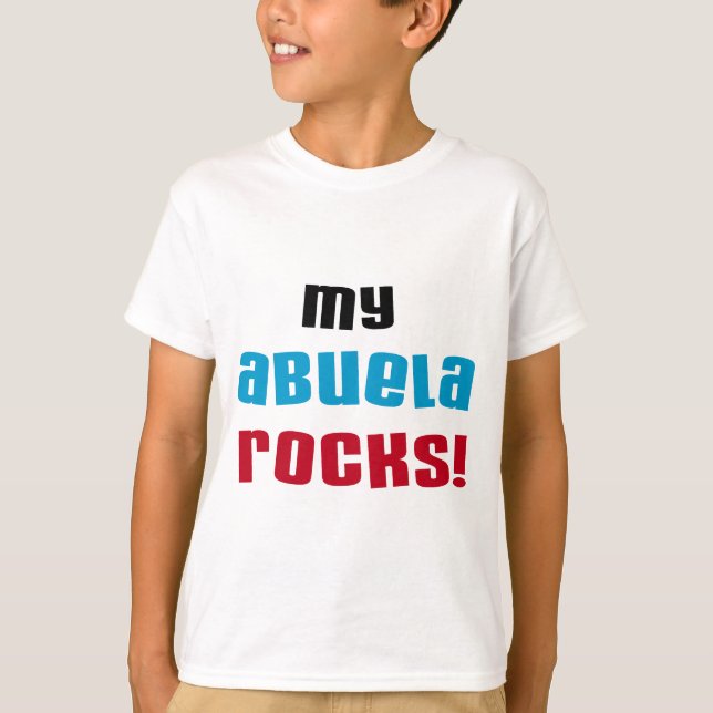 My Abuela Rocks T-shirts and Gifts (Front)