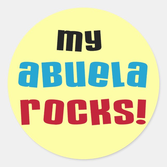 My Abuela Rocks T-shirts and Gifts Classic Round Sticker (Front)