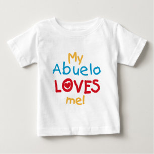 My Abuelo Loves Me T shirts and Gifts