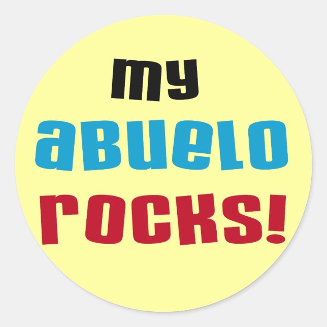 My Abuelo Rocks T-shirts and Gifts Classic Round Sticker (Front)