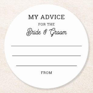 My advice for Bride and Groom. Simple Wedding Round Paper Coaster