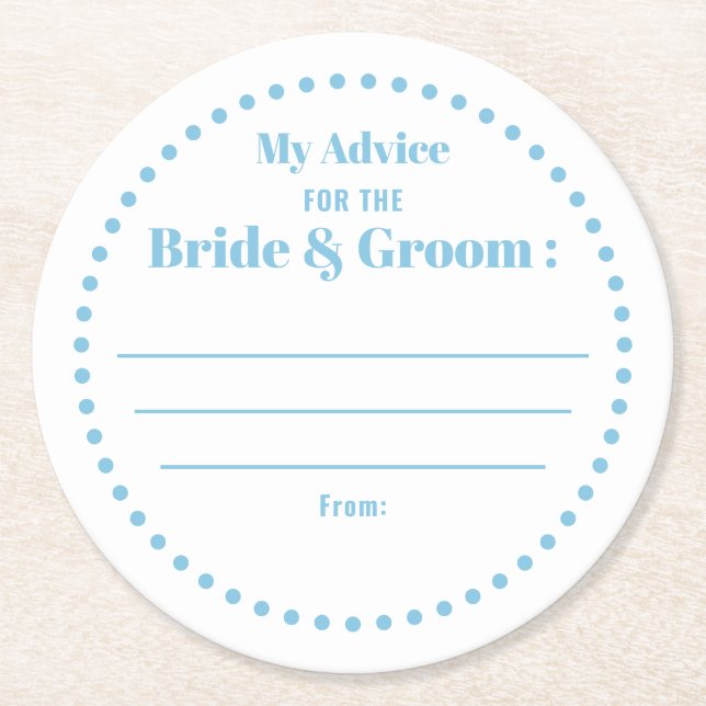 My Advice For Bride & Groom Classic Elegant Blue Round Paper Coaster (Front)