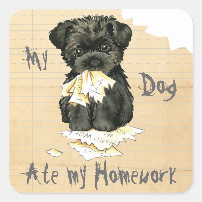 My Affenpinscher Ate My Homework Square Sticker (Front)