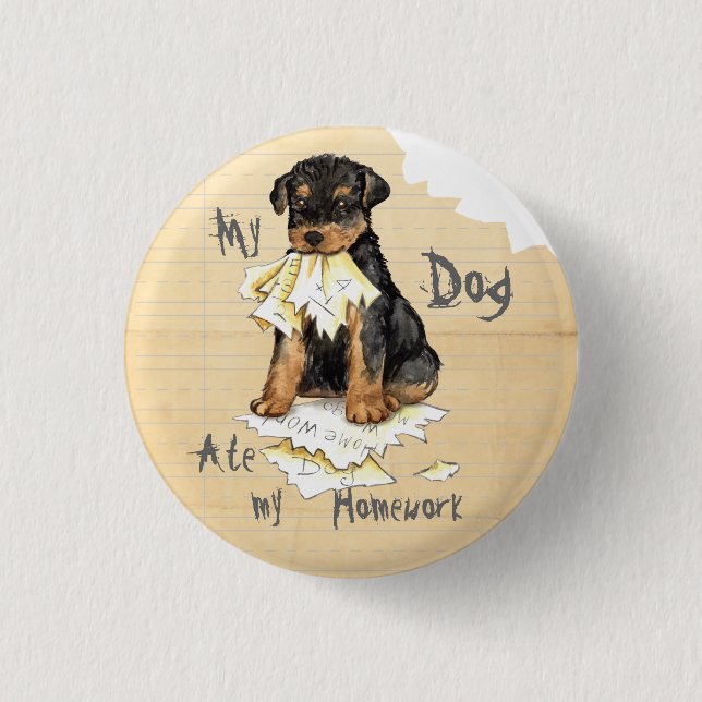 My Airedale Ate My Homework 1 Inch Round Button (Front)