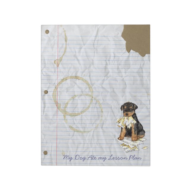 My Airedale Ate My Lesson Plan Notepad (Rotated)