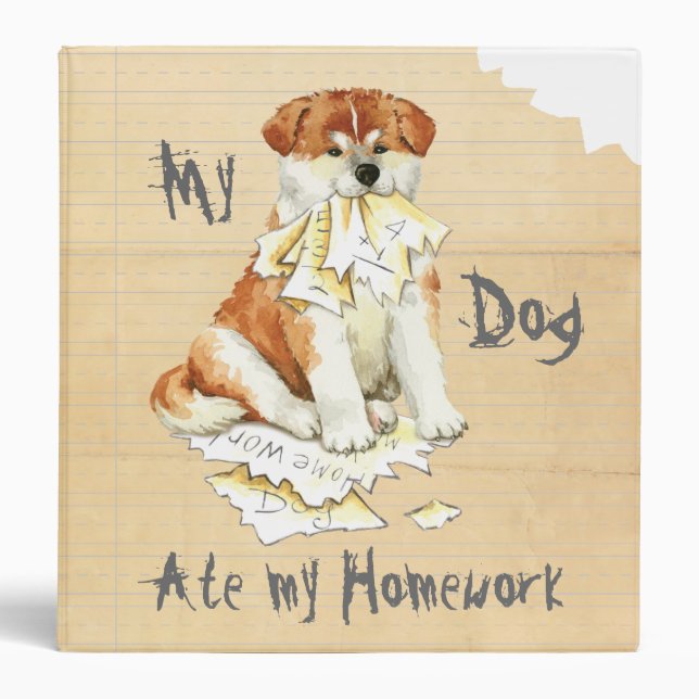 My Akita Ate My Homework Binder (Front)