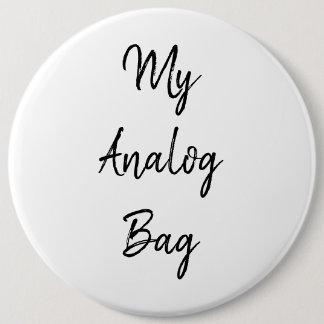 My Analogue Bag Button