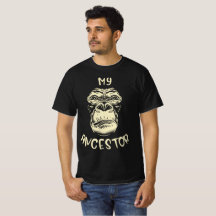 My ancestor, the gorilla t-shirt
