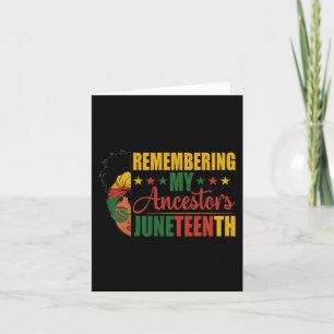 My Ancestors Black History Month Juneteenth Card