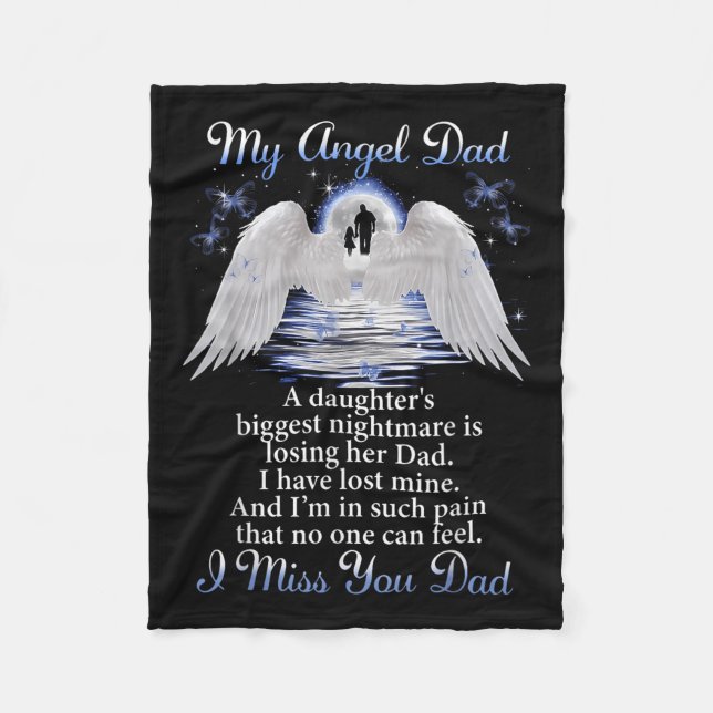 My Angle Dad I Miss You Dad Memorial Day Fathers  Fleece Blanket (Front)