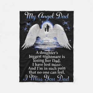 My Angle Dad I Miss You Dad Memorial Day Fathers Fleece Blanket