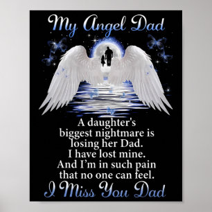My Angle Dad I Miss You Dad Memorial Day Fathers Poster