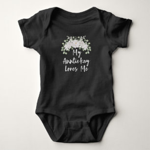 My Anntie Loves Me,Personalized Aunt,Funny Baby  Bodysuit
