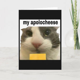 My Apolocheese Funny Cat Meme Brainrot Gen Z Humor Card