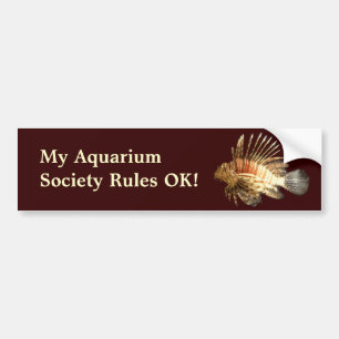 My Aquarium Society Rules! Bumper Sticker