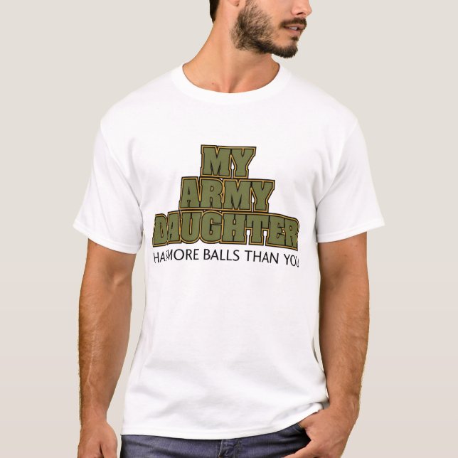 My Army Daughter T-Shirt (Front)