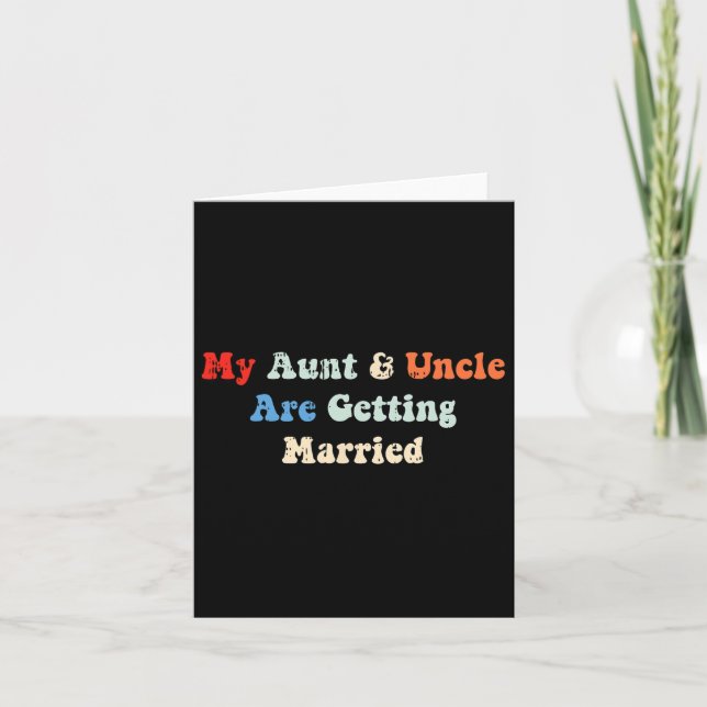My Aunt And Uncle Are Getting Married Wedding Matc Card (Front)