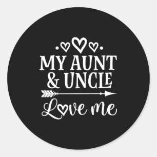 My Aunt And Uncle Love Me Niece Classic Round Sticker