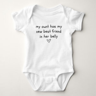 My Aunt Has My New Best Friend in Her Belly Funny Baby Bodysuit