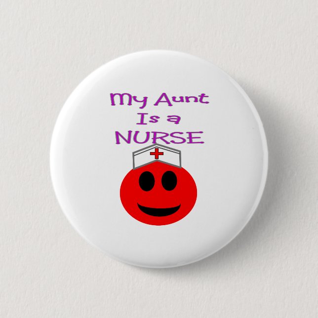 My Aunt is a Nurse RED 2 Inch Round Button (Front)