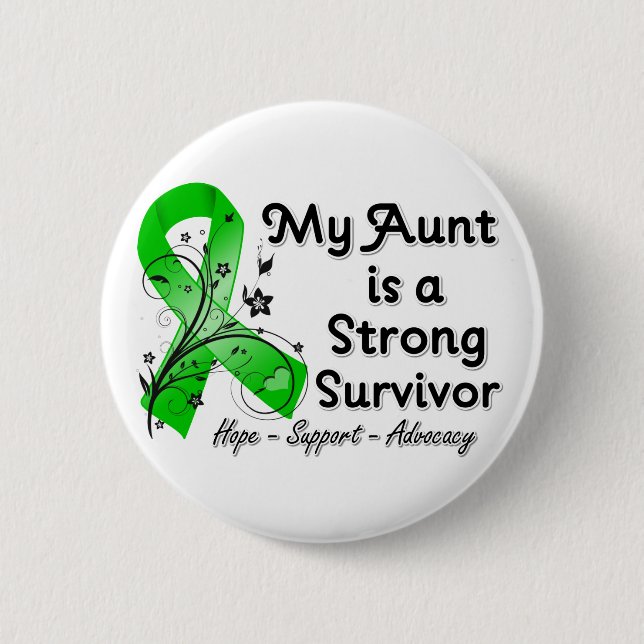 My Aunt is a Strong Survivor Green Ribbon 2 Inch Round Button (Front)