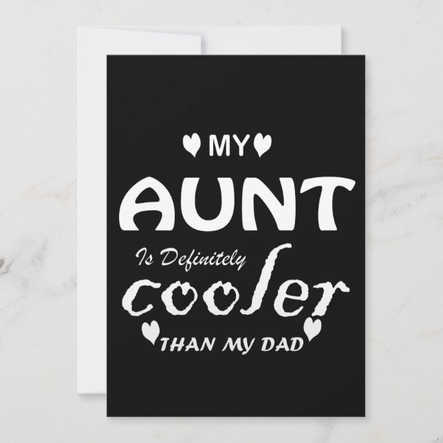 my aunt is definitely cooler than my dad invitation (Front)