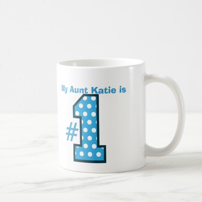 My AUNT is Number One Custom Name Mug Gift (Right)