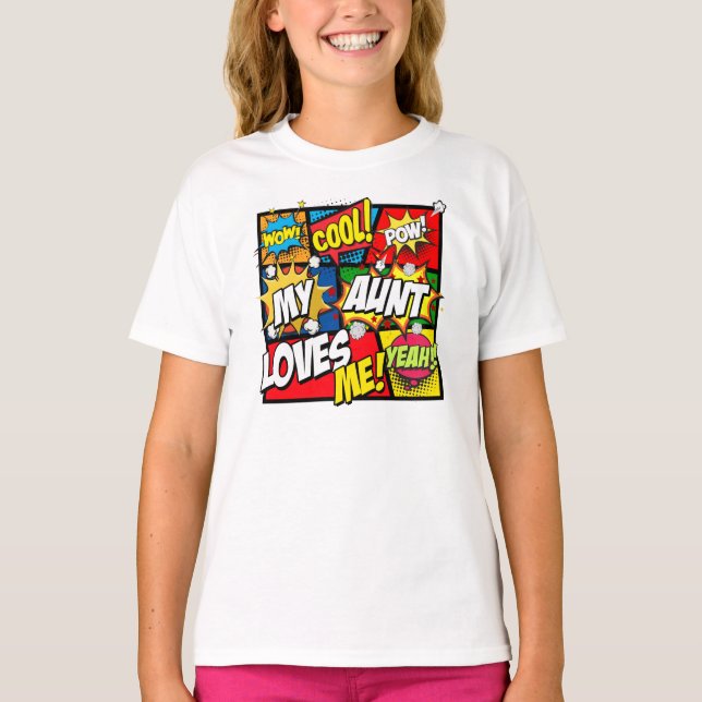 My Aunt Loves Me Superhero T-Shirt (Front)