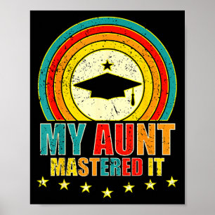 My aunt mastered it class of 2026 poster