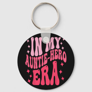 My Auntie Hero Era Baby Mothers Day Keychain