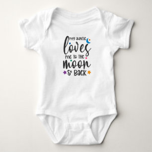 My Auntie Loves Me To The Moon And Back Baby Bodysuit