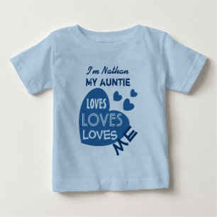 My Auntie Loves Me with Blue Hearts Custom Text V2 Baby T-Shirt