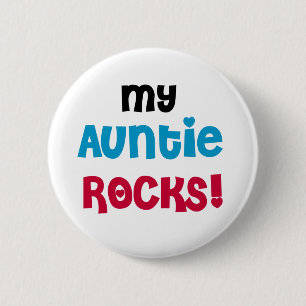 My Auntie Rocks 2 Inch Round Button