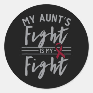 My Aunt's Fight is My Fight Sickle Cell Anemia Awa Classic Round Sticker