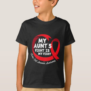 My Aunt's Fight Is My Fight Sickle Cell Anemia Awa T-Shirt
